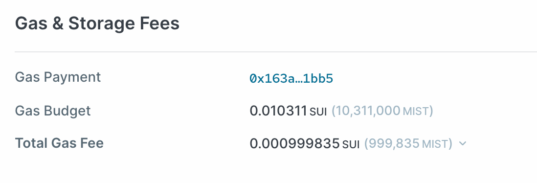 The Gas Fees section displayed on a Sui network explorer Gas Fees displayed on a Sui network explorer